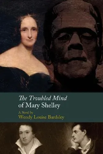 Troubled Mind of Mary Shelley