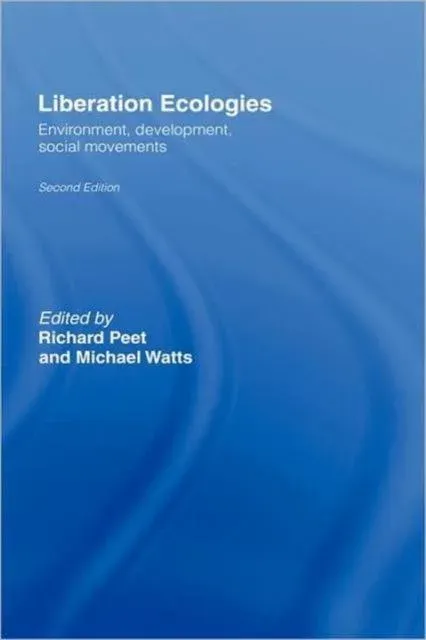 Liberation Ecologies