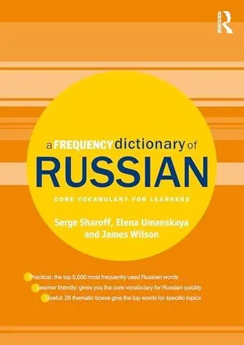 A Frequency Dictionary of Russian: core vocabulary for learners