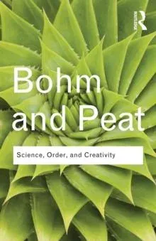 Science, Order and Creativity