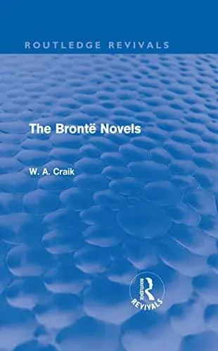 Bronte Novels (Routledge Revivals)