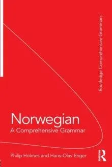 Norwegian: A Comprehensive Grammar