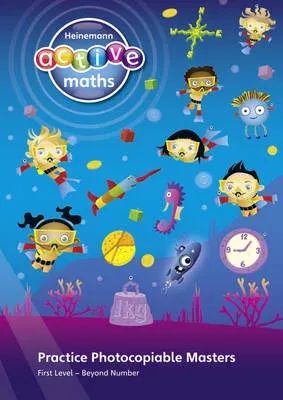 Heinemann Active Maths – First Level - Beyond Number – Practice Photocopiable Masters