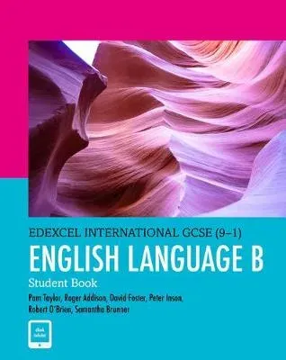 Pearson Edexcel International GCSE (9-1) English Language B Student Book