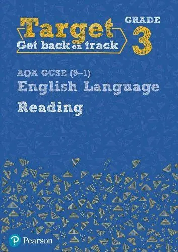 Target Grade 3 Reading AQA GCSE (9-1) English Language Workbook