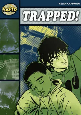 Rapid Reading: Trapped (Stage 6 Level 6B)