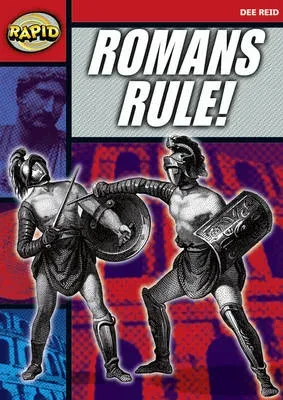 Rapid Reading: Romans Rule! (Stage 5 Level 5A)