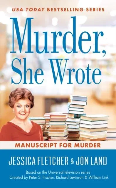 Murder, She Wrote: Manuscript for Murder