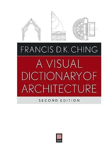Visual Dictionary of Architecture