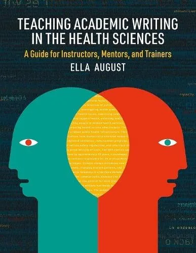 Teaching Academic Writing in the Health Sciences