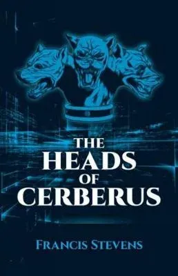The Heads of Cerberus