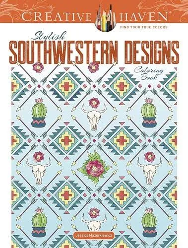 Creative Haven Stylish Southwestern Designs Coloring Book
