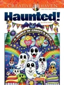 Creative Haven Haunted! Coloring Book