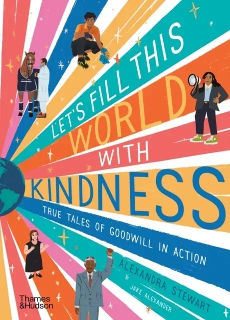 Let's fill this world with kindness