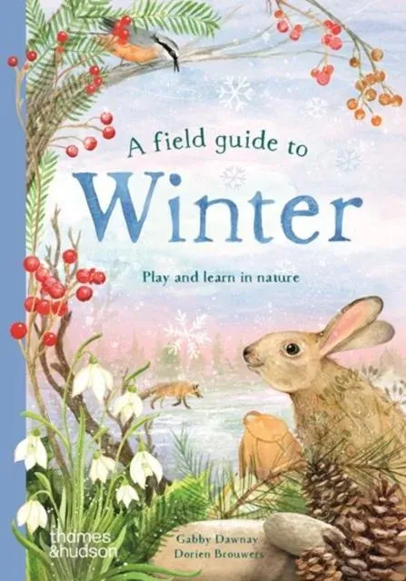 Field Guide to Winter