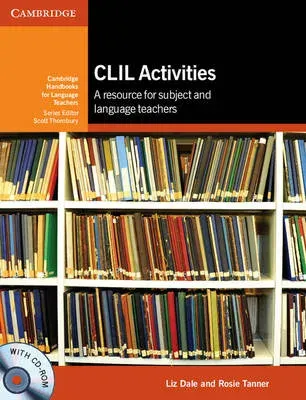 CLIL Activities with CD-ROM : A Resource for Subject and Language Teachers