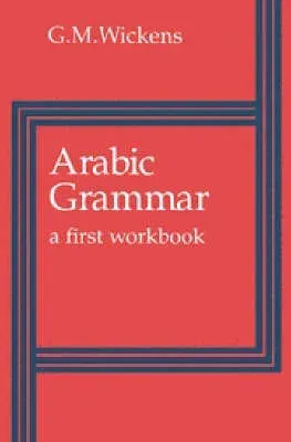 Arabic Grammar: A First Workbook