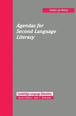 Agendas for Second Language Literacy