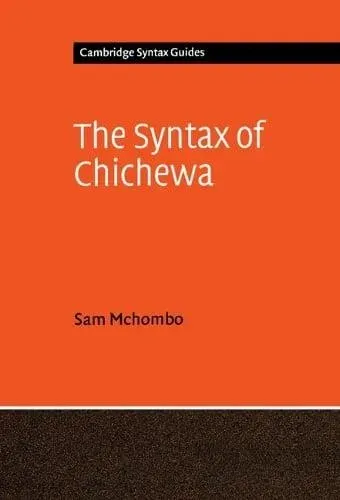 The Syntax of Chichewa