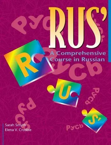 Rus': A Comprehensive Course in Russian