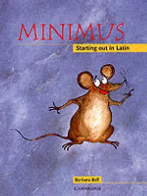Minimus Pupil's Book : Starting out in Latin