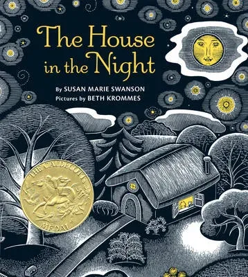 The House in the Night : A Caldecott Award Winner
