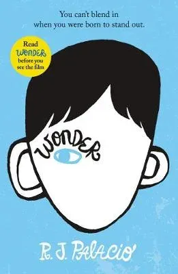 Wonder : The award-winning, multi-million-copy bestselling phenomenon