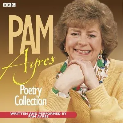 The Pam Ayres Poetry Collection