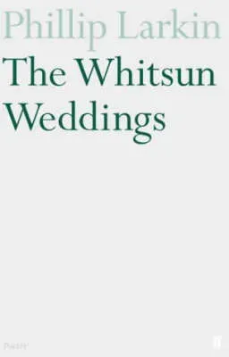 The Whitsun Weddings