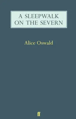 Sleepwalk on the Severn