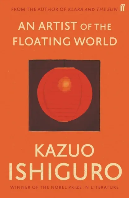 An Artist of the Floating World : As heard on BBC Radio 4 Book at Bedtime