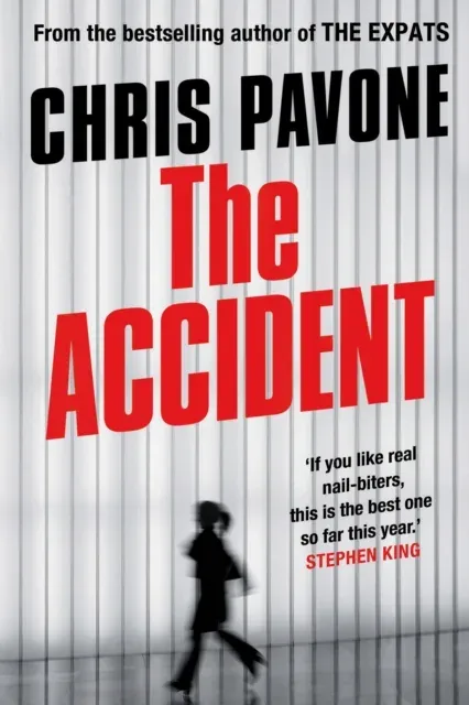 The Accident : 'A real nail-biter.' STEPHEN KING