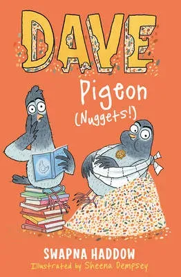 Dave Pigeon (Nuggets!) : WORLD BOOK DAY 2023 AUTHOR