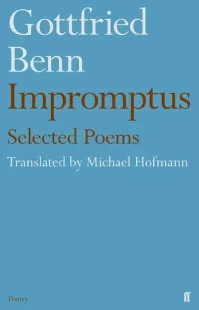 Gottfried Benn - Impromptus