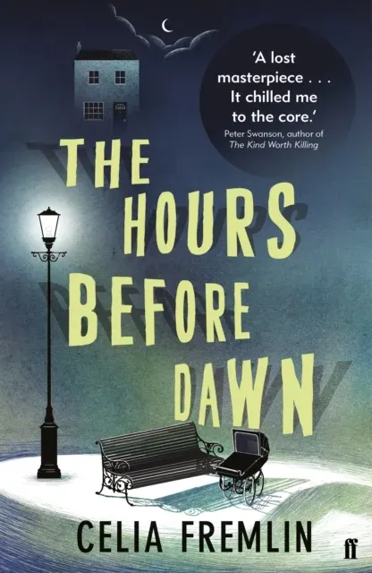 The Hours Before Dawn : 'Britain's Patricia Highsmith'