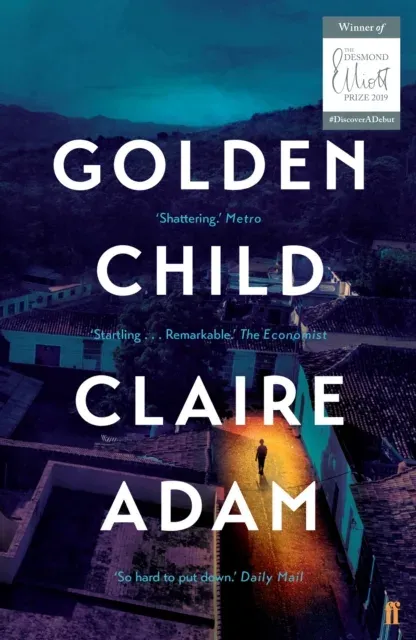 Golden Child : From the Booker prize longlisted author of Love Forms