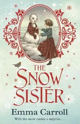 The Snow Sister : 'The Queen of historical fiction.' Guardian