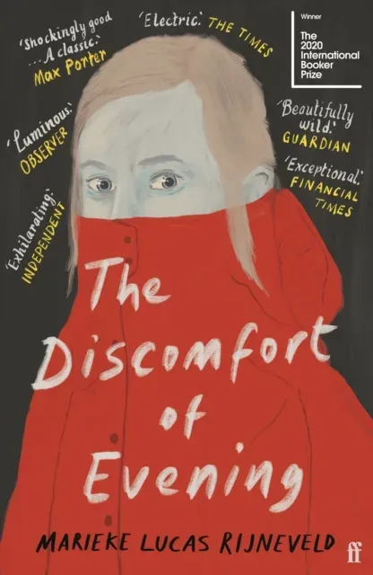 The Discomfort of Evening : WINNERS OF THE BOOKER INTERNATIONAL PRIZE 2020