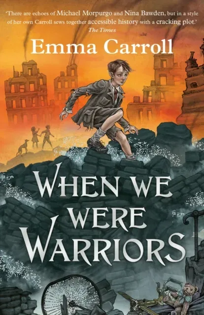 When we were Warriors : 'The Queen of historical fiction.' Guardian