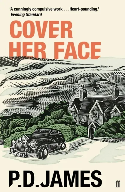Cover Her Face : The classic country house murder mystery from the 'Queen of English crime' (Guardian)