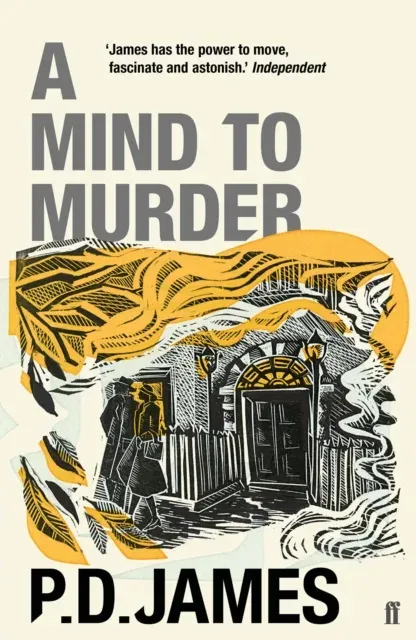 A Mind to Murder : The classic locked-room murder mystery from the 'Queen of English crime' (Guardian)