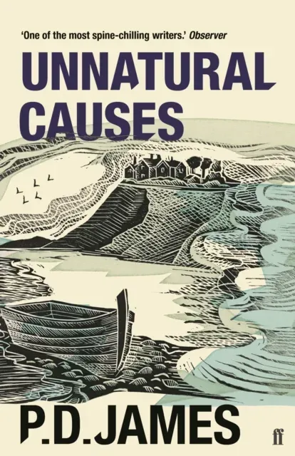 Unnatural Causes : The classic murder mystery from the 'Queen of English crime' (Guardian)