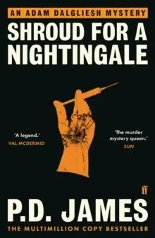 Shroud for a Nightingale : The classic murder mystery from the 'Queen of English crime' (Guardian)