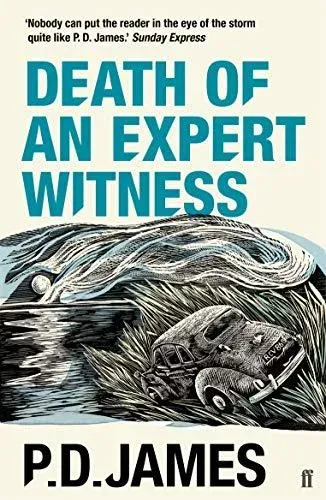 Death of an Expert Witness : The classic murder mystery from the 'Queen of English crime' (Guardian)
