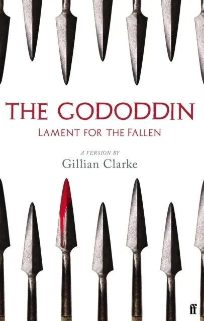 The Gododdin : Lament for the Fallen
