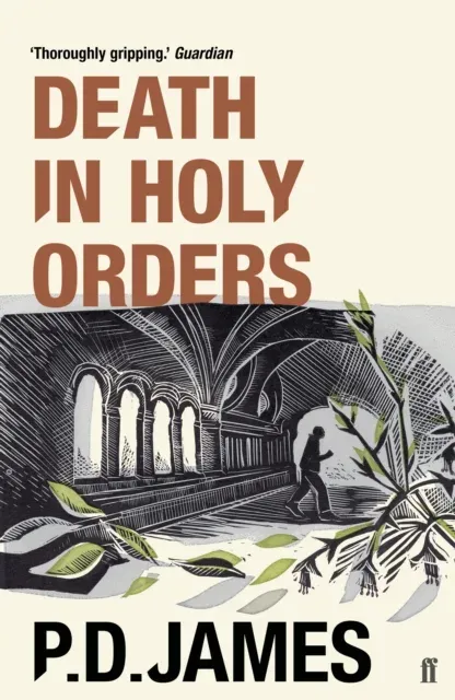 Death in Holy Orders : The classic locked-room murder mystery from the 'Queen of English crime' (Guardian)