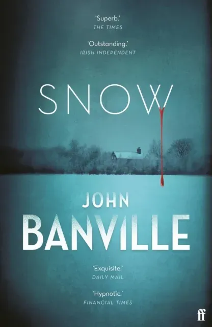 Snow : A Strafford & Quirke Mystery