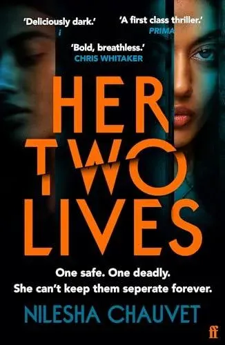 Her Two Lives : A gripping psychological revenge thriller, 'one of 2024's most impressive and thought-provoking debuts'