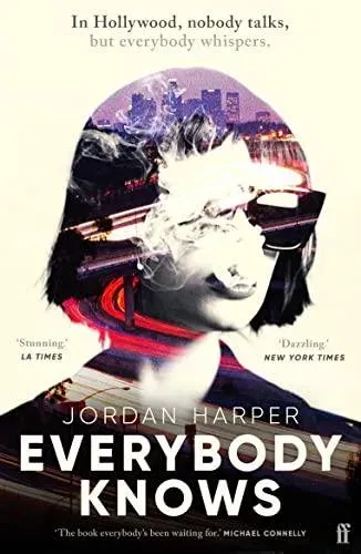 Everybody Knows : 'Terrifying and exhilarating.' JAMES PATTERSON