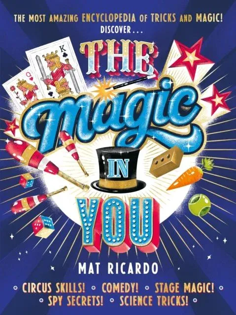 The Magic in You : Become a superstar entertainer